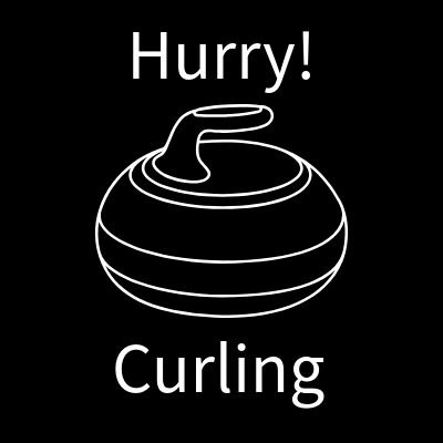 Hurry! Curling